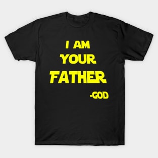 I Am Your Father - God T-Shirt